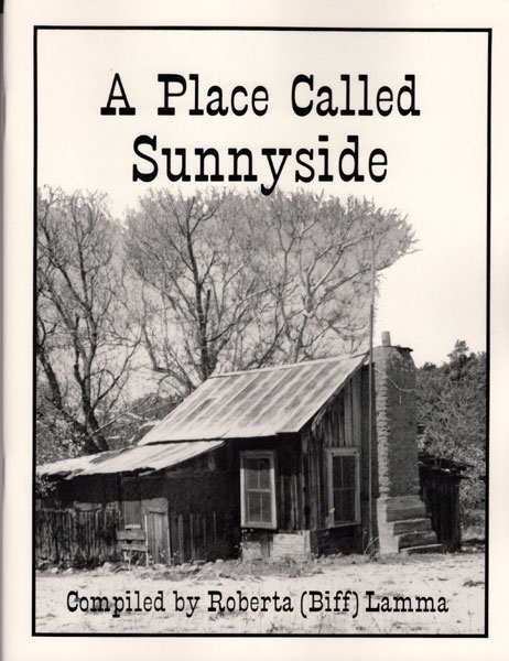 A Place Called Sunnyside LAMMA, ROBERTA (BIFF) [COMPILED BY]