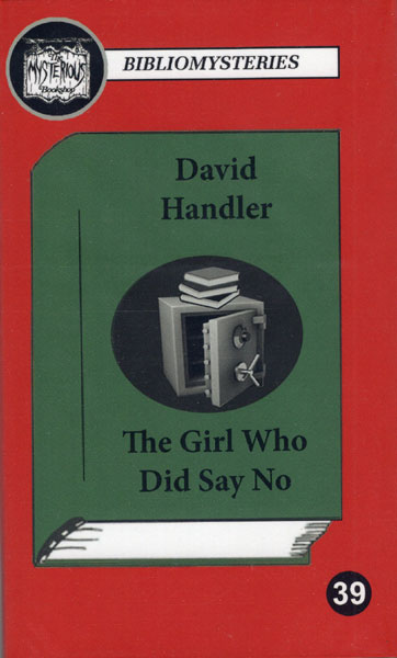 The Girl Who Did Say No DAVID HANDLER