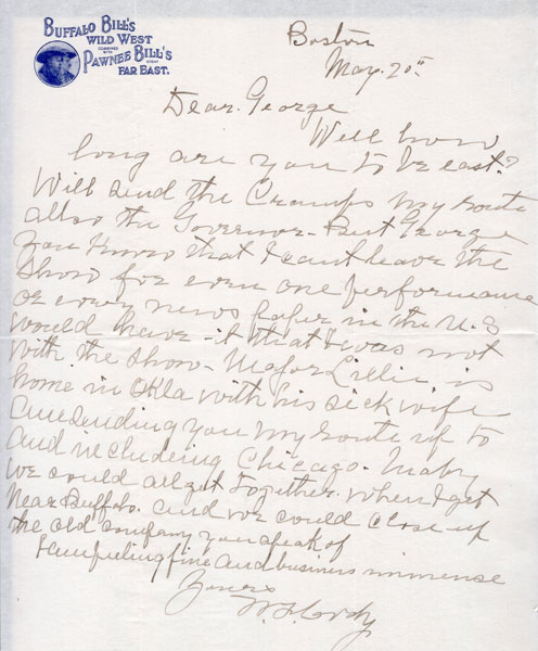 One-Page Handwritten Letter On "Buffalo Bill's Wild West Combined With Pawnee Bill's Great Far East" Stationery WILLIAM F. CODY