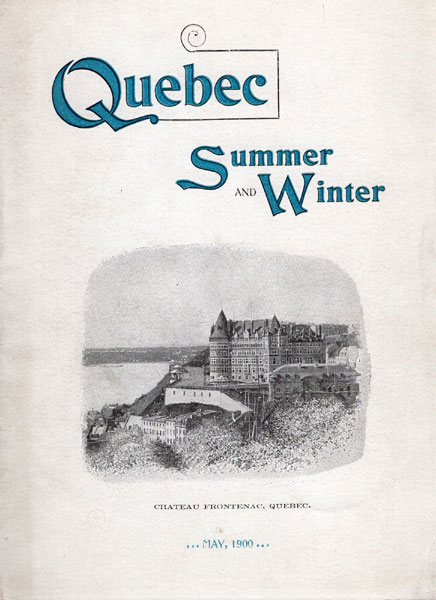 Quebec. Summer And Winter Canadian Pacific Railway