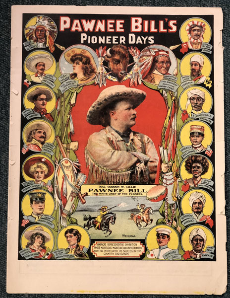 Pawnee Bill's Pioneer Days Program. (Cover Title) LILLIE, GORDON W. [PAWNEE BILL]