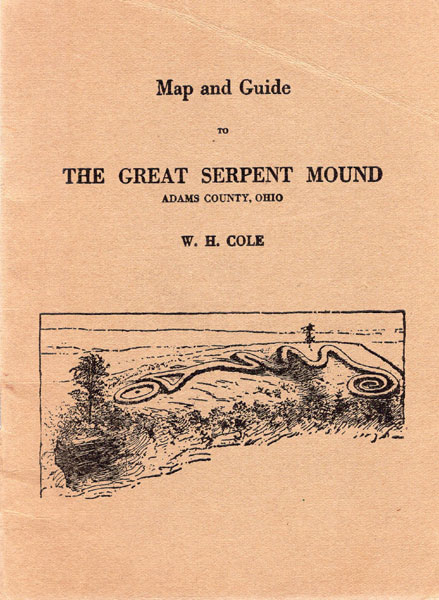 Map And Guide To The Great Serpent Mound, Adams County, Ohio. (Cover Title) W. H. COLE
