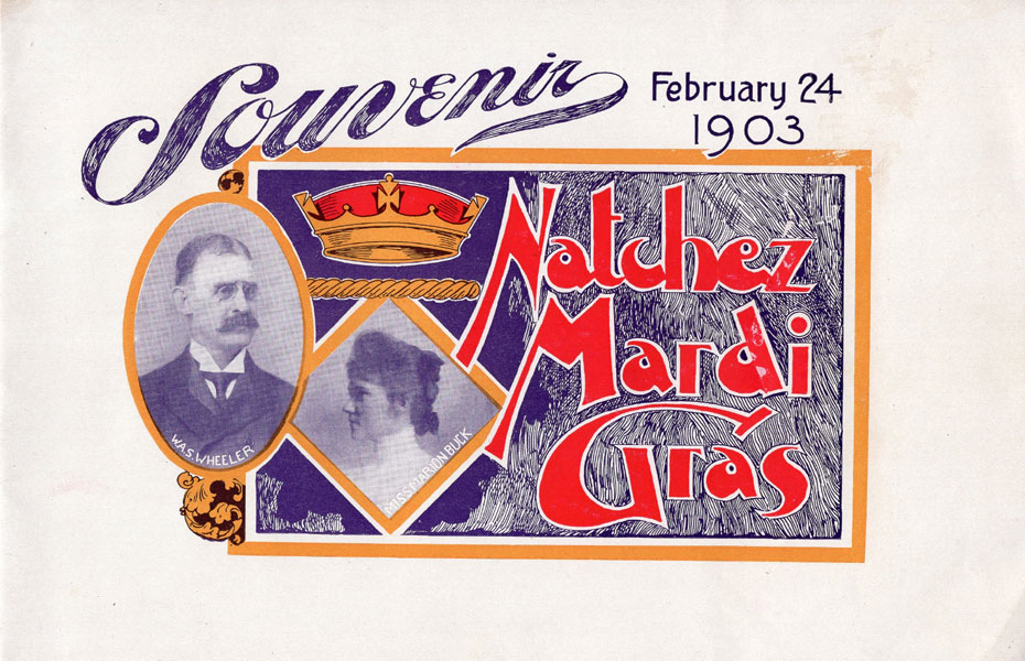 Souvenir Natchez Mardi Gras, February 24,1903. (Cover Title) HYNES, R. M. [PHOTOGRAPHER]