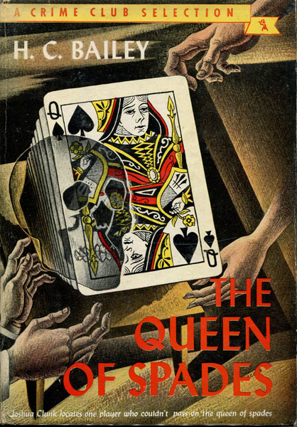 The Queen Of Spades H. C. BAILEY