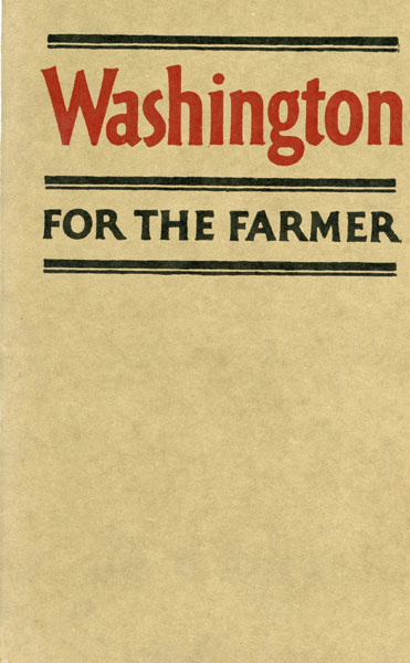 Washington For The Farmer Chicago, Burlington & Quincy Railroad, Northern Pacific Railway, And Great Northern Railway