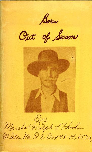 Born Out Of Season RALPH L. HOOKER