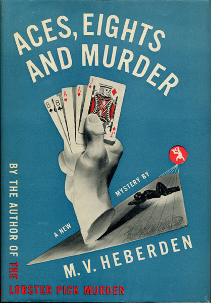 Aces, Eights & Murder. M. V. HEBERDEN