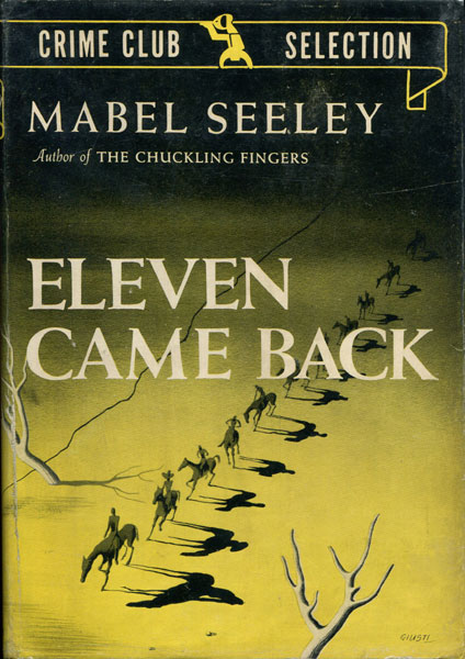 Eleven Came Back. MABEL SEELEY