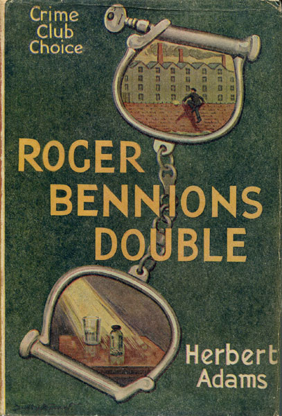 Roger Bennion's Double HERBERT ADAMS