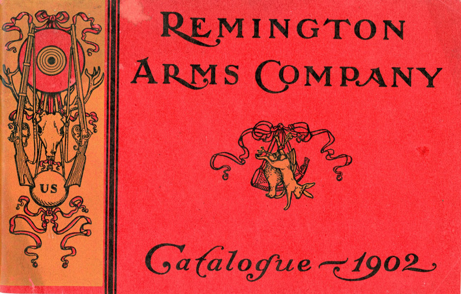 Remington Arms Company Revised Price List Catalogue - 1902 REMINGTON ARMS COMPANY