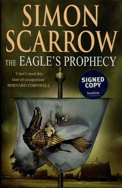 The Eagle's Prophecy. SIMON SCARROW