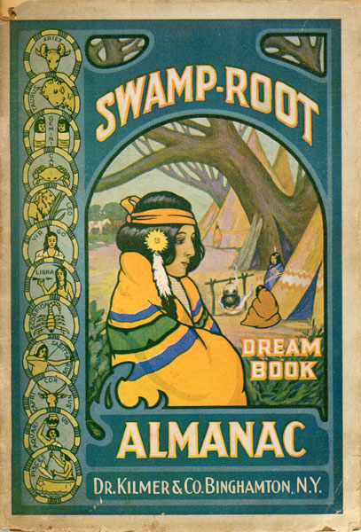Dr. Kilmer's Swamp-Root Almanac, Weather Forecasts, Horoscopes & Dream Book 1938 DR. KILMER & CO., BINGHAMTON, NEW YORK