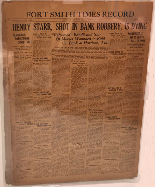 Fort Smith Times Record Newspaper: February 18, 1921, Henry Starr, Shot In Bank Robbery, Is Dying. [With] February 22, 1921, Henry Starr, Bank Bandit, Dies At 1:25 Today FORT SMITH TIMES RECORD
