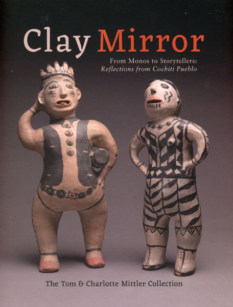 Clay Mirror, From Monos To Storytellers: Reflections From Cochiti Pueblo. The Tom & Charlotte Mittler Collection MITTLER, TOM & CHARLOTTE [COLLECTORS]