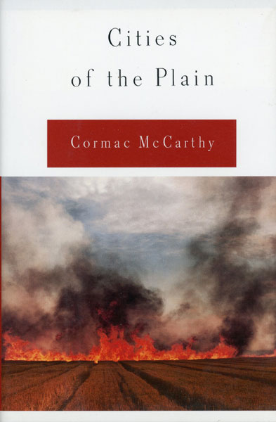 Cities Of The Plain. CORMAC MCCARTHY