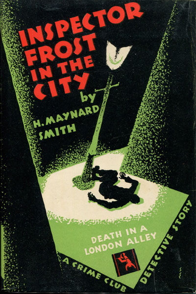 Inspector Frost In The City. H. MAYNARD SMITH