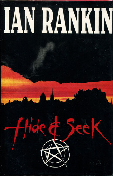 Hide & Seek. IAN RANKIN