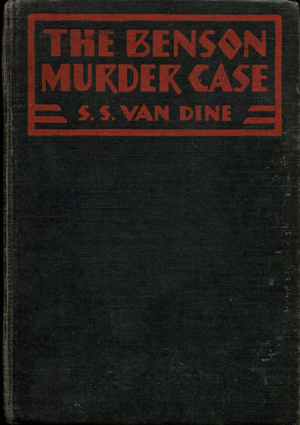 The Benson Murder Case. S.S. VAN DINE
