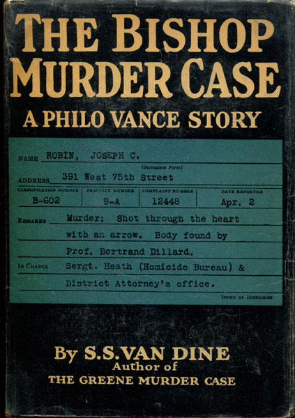 The Bishop Murder Case. S. S. VAN DINE