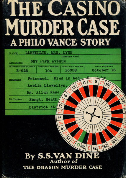 The Casino Murder Case. S. S. VAN DINE