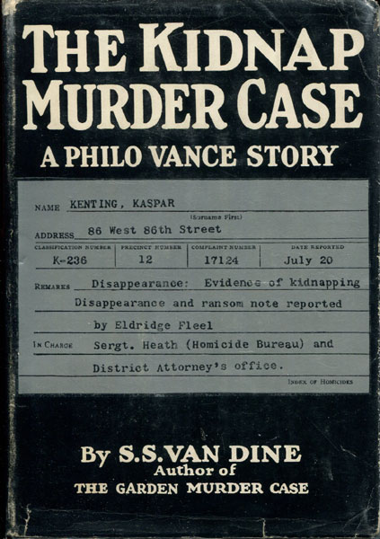 The Kidnap Murder Case. S. S. VAN DINE