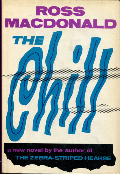 The Chill. ROSS MACDONALD