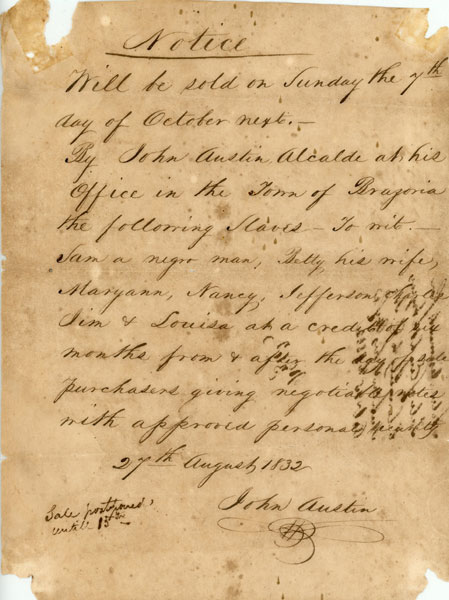 Manuscript Broadside Announcing Austin Colony Slave Sale --- August 27, 1832 JOHN AUSTIN
