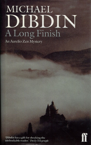 A Long Finish. MICHAEL DIBDIN