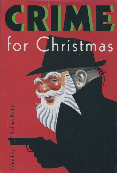 Crime For Christmas DALBY, RICHARD [EDITED BY]