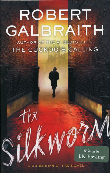 The Silkworm ROBERT GALBRAITH