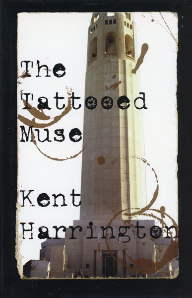 The Tattooed Muse KENT HARRINGTON