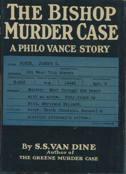 The Bishop Murder Case. S. S. VAN DINE