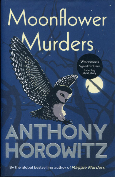 Moonflower Murders With An Extra Short Story ANTHONY HOROWITZ