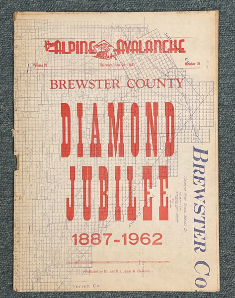 Brewster County Diamond Jubilee 1887-1962 THE ALPINE AVALANCHE