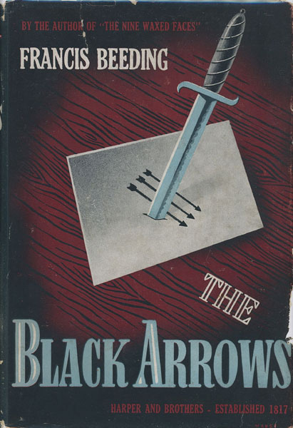 The Black Arrows FRANCIS BEEDING