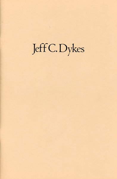 Jeff C. Dykes 1900-1989. Conservationist, Collector, Scholar VON-MASZEWSKI, W.M. [EDITOR]