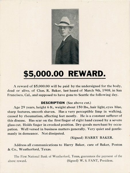 Wanted Poster "For The Body, Dead Or Alive Of Chas. R. Baker" HARRY BAKER