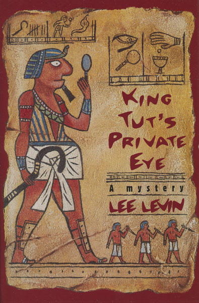King Tut's Private Eye LEE LEVIN