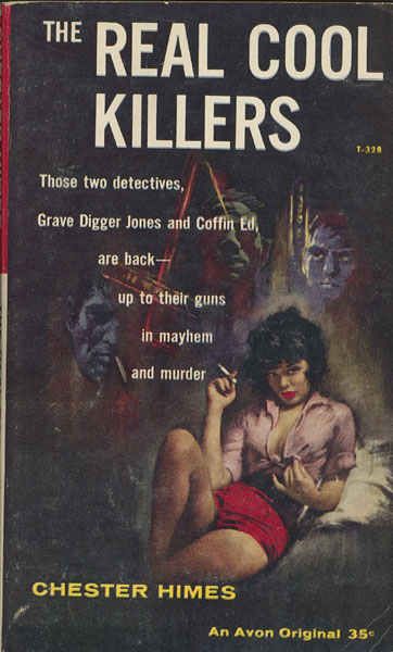 The Real Cool Killers. CHESTER HIMES