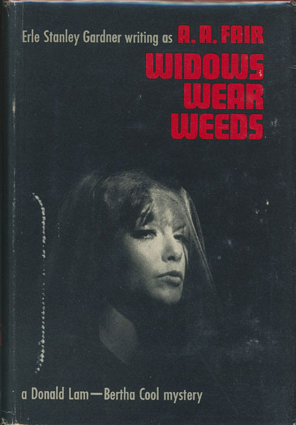 Widows Wear Weeds A. A. FAIR