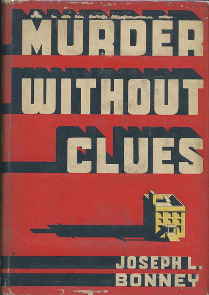 Murder Without Clues JOSEPH L. BONNEY