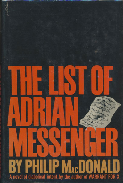 The List Of Adrian Messenger. PHILIP MACDONALD