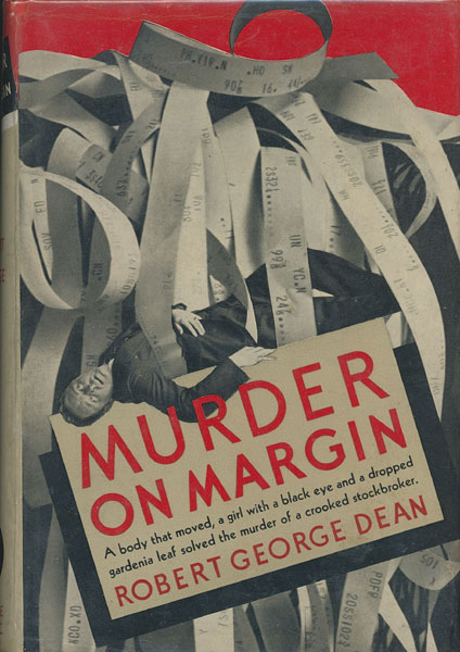 Murder On Margin ROBERT GEORGE DEAN