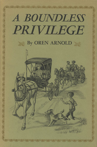 A Boundless Privilege OREN ARNOLD