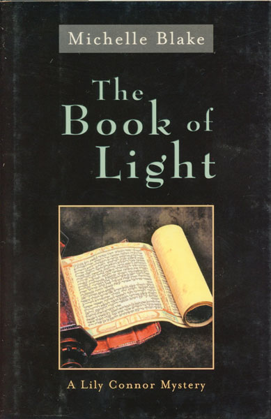 The Book Of Light MICHELLE BLAKE