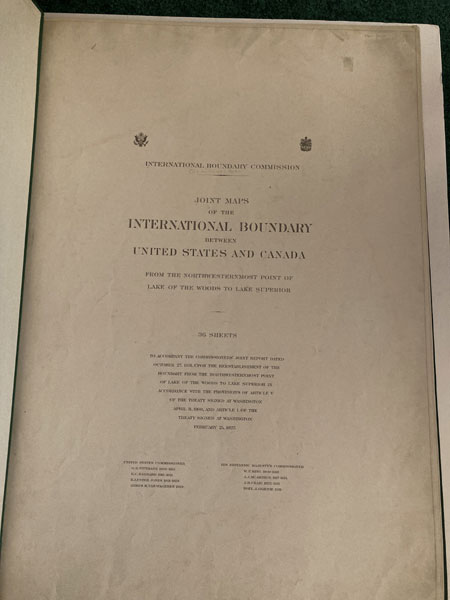 Joint Report Upon The Survey And Demarcation Of The Boundary Between The United States And Canada From The Northwesternmost Point Of Lake Of The Woods To Lake Superior U. S. GOVERNMENT PUBLISHING OFFICE]