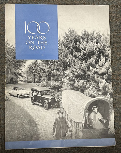 100 Years On The Road (Cover Title) THE STUDEBAKER CORPORATION