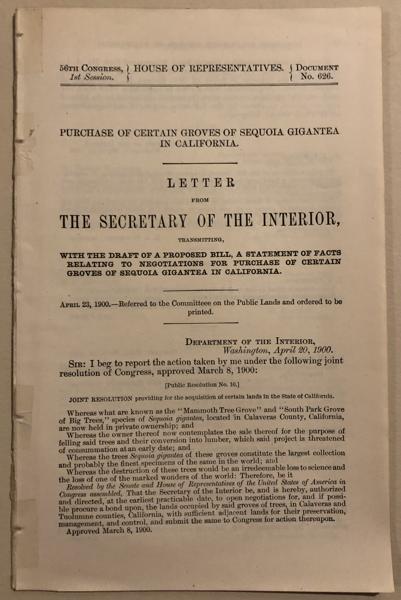 Letter From The Secretary Of The Interior, Transmitting, With The Draft Of A Proposed Bill, A Statement Of Facts Relating To Negotiations For Purchase Of Certain Groves Of Sequoia Gigantea In California E.A HITCHCOCK