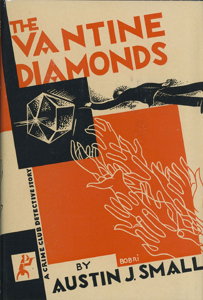The Vantine Diamonds AUSTIN J. SMALL