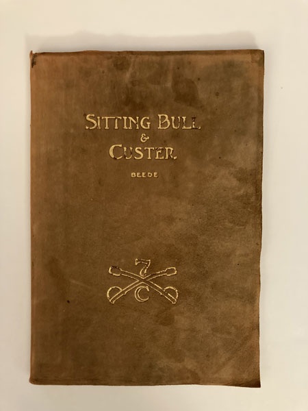 Sitting Bull - Custer A. McG BEEDE